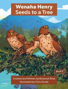 Wenaha Henry Seeds to a Tree-A Story: Synopsis