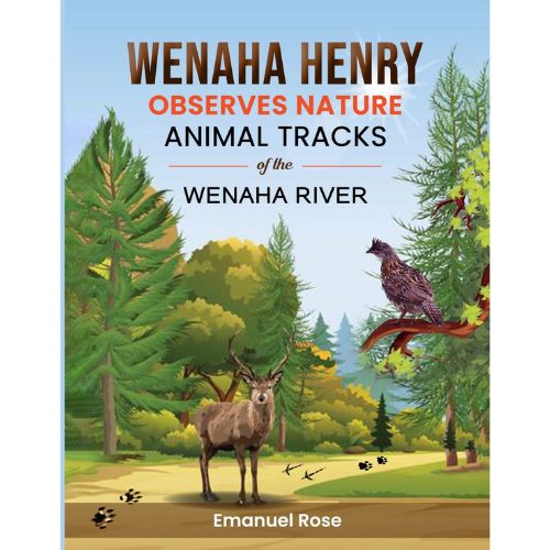 Wenaha Henry Observes Nature and Animal Tracks of the Wenaha River